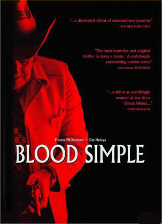 The Jackass Critics Podcast presents Blood Simple.