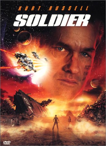DVD Cover of Soldier, the movie Kurt Russel should be ashamed of (and he was in 3000 Miles to Graceland people!)